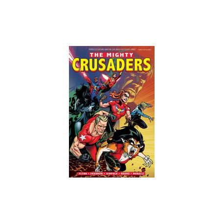 MIGHTY CRUSADERS TP VOL 1