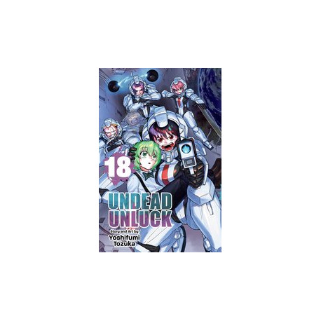 UNDEAD UNLUCK GN VOL 18