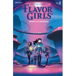 FLAVOR GIRLS RETURN TO THE MOTHERSHIP 2 CVR A LOCATELLI-KOURNWSKY