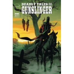 DEADLY TALES OF GUNSLINGER SPAWN 3 CVR A VARGAS