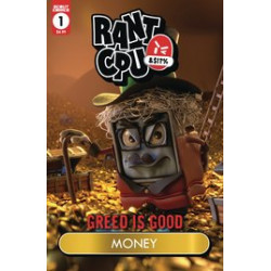 RANT CPU GREED IS GOOD 1 CVR B MONEY GARBAGE PAIL HOMAGE