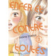 ENFER ET CONTRE TOUTES - TOME 2