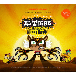 ART OF EL TIGRE THE ADVENTURES OF MANNY RIVERA