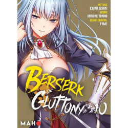 BERSERK OF GLUTTONY T10 (MANGA)