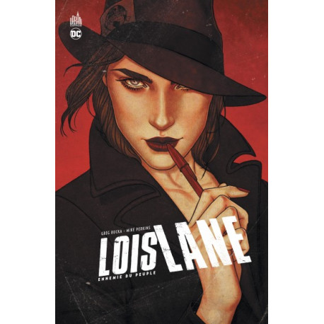 LOIS LANE ENNEMIE DU PEUPLE