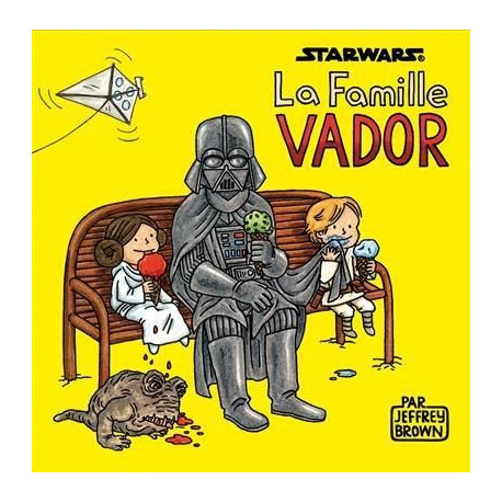 STAR WARS - FAMILLE VADOR - INTEGRALE FAMILLE VADOR