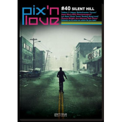 PIX'N LOVE #40: SILENT HILL