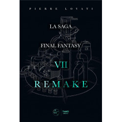 LA SAGA FINAL FANTASY VII REMAKE