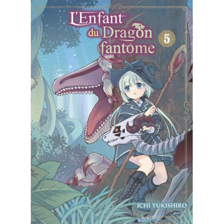 L ENFANT DU DRAGON FANTOME T05