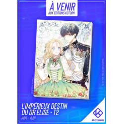 L'IMPERIEUX DESTIN DU DR ELISE - TOME 2