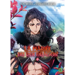 LA MARIEE DU ROI DRAGON - TOME 3