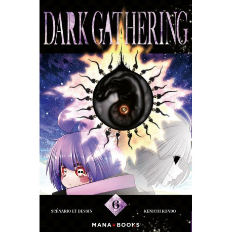 DARK GATHERING T06