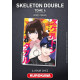 SKELETON DOUBLE TOME 4