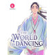 THE WORLD IS DANCING TOME 6