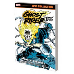 GHOST RIDER DANNY KETCH EPIC COLLECT TP VOL 6 SIEGE DARKNESS