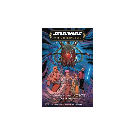 STAR WARS HIGH REPUBLIC PHASE III CRASH ZONE TP 