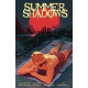 SUMMER SHADOWS TP 