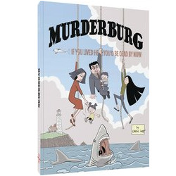 FANTAGRAPHICS UNDERGROUND MURDERBURG TP 