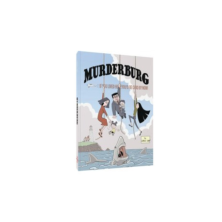 FANTAGRAPHICS UNDERGROUND MURDERBURG TP 