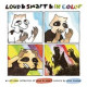 LOUD SMART IN COLOR GN 