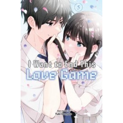 I WANT TO END THIS LOVE GAME GN VOL 5