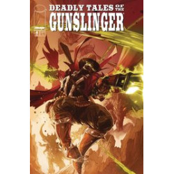 DEADLY TALES OF GUNSLINGER SPAWN 4 CVR B AGUILLO