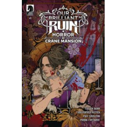 OUR BRILLIANT RUIN HORROR AT CRANE MANSION 1