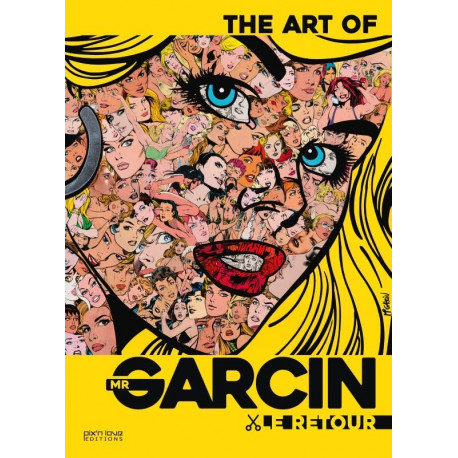 THE ART OF MR GARCIN - LE RETOUR