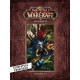 WORLD OF WARCRAFT : CHRONIQUES VOLUME 4