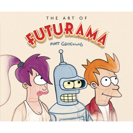 ART OF FUTURAMA