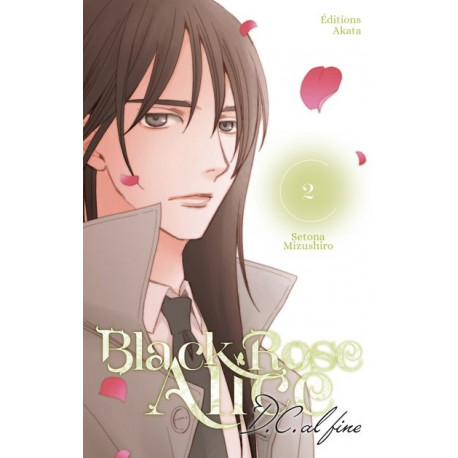 BLACK ROSE ALICE D.C. AL FINE - TOME 2 (VF)