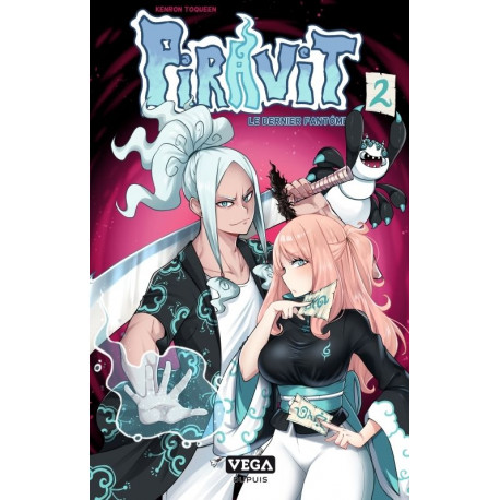 PIRAVIT - LE DERNIER FANTOME - TOME 2