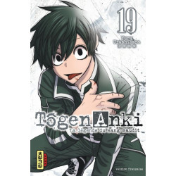 TOGEN ANKI - LA LEGENDE DU SANG MAUDIT - TOME 19