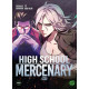 HIGH SCHOOL MERCENARY - TOME 7