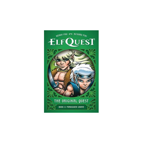 ELFQUEST ORIGINAL QUEST HC VOL 2 FORBIDDEN GROVE