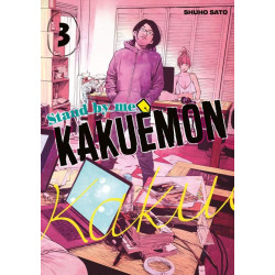 STAND BY ME KAKUEMON - T03 - STAND BY ME KAKUEMON