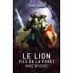 LE LION : FILS DE LA FORET