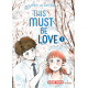 THIS MUST BE LOVE, TOME 01