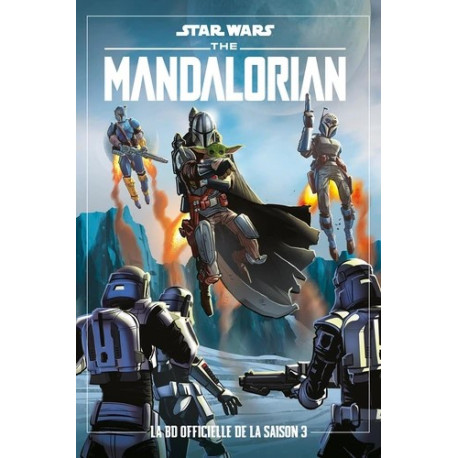 STAR WARS THE MANDALORIAN: LA BD OFFICIELLE T03