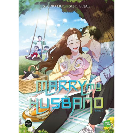 MARRY MY HUSBAND - TOME 7