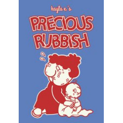 PRECIOUS RUBBISH HC 