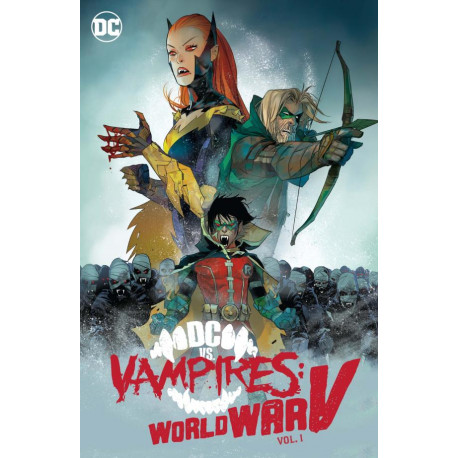 DC VS VAMPIRES WORLD WAR V HC VOL 01