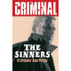 CRIMINAL TP VOL 05 THE SINNERS NEW PRINTING MR 