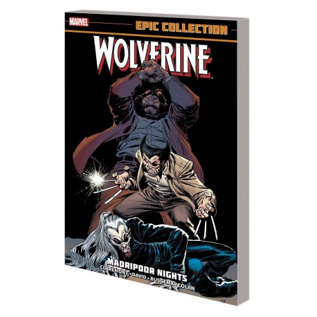 WOLVERINE EPIC COLL VOL.1 MADRIPOOR NIGHTS