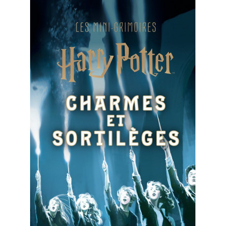 HARRY POTTER, LES MINI-GRIMOIR T01 CHARMES ET SORTILEGES