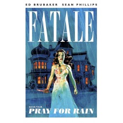 FATALE VOL.4 PRAY FOR RAIN