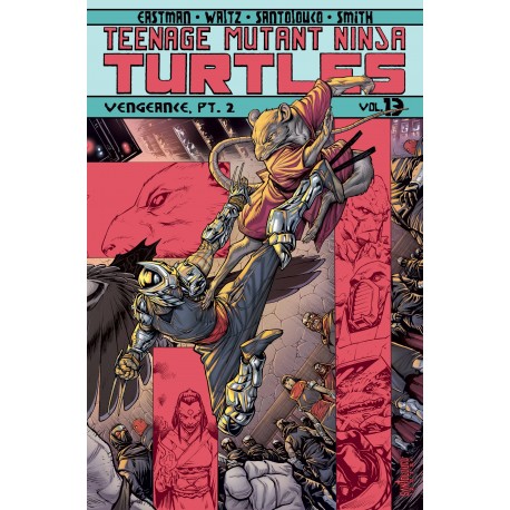 TMNT ONGOING VOL.13 VENGEANCE PART 2