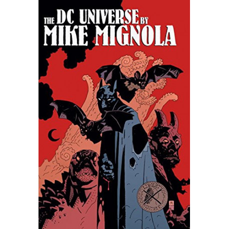 DC UNIVERSE BY MIKE MIGNOLA