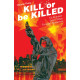 KILL OR BE KILLED TP VOL 3