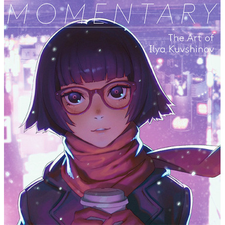 MOMENTARY THE ART OF ILYA KUVSHINOV /ANGLAIS/JAPONAIS